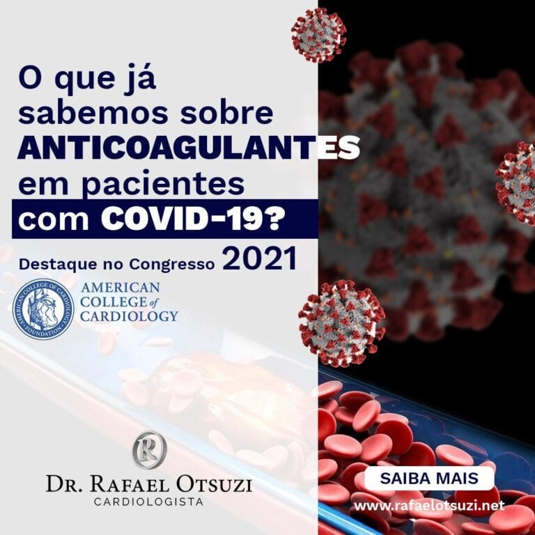 O que já sabemos sobre anticoagulantes em pacientes com Covid-19? 9 O que já sabemos sobre anticoagulantes em pacientes com Covid-19?